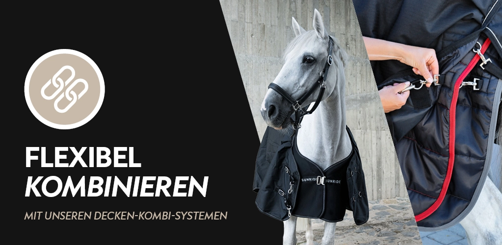 Ein Pferd trägt eine schwarze Decke mit dem SUNRIDE Logo und steht vor einer Betonwand rechts im Bild werden die Gurte einer weiteren schwarzen Pferdedecke mit rotem Rand befestigt links daneben der Text Flexibel kombinieren mit unseren Decken Kombi Syste