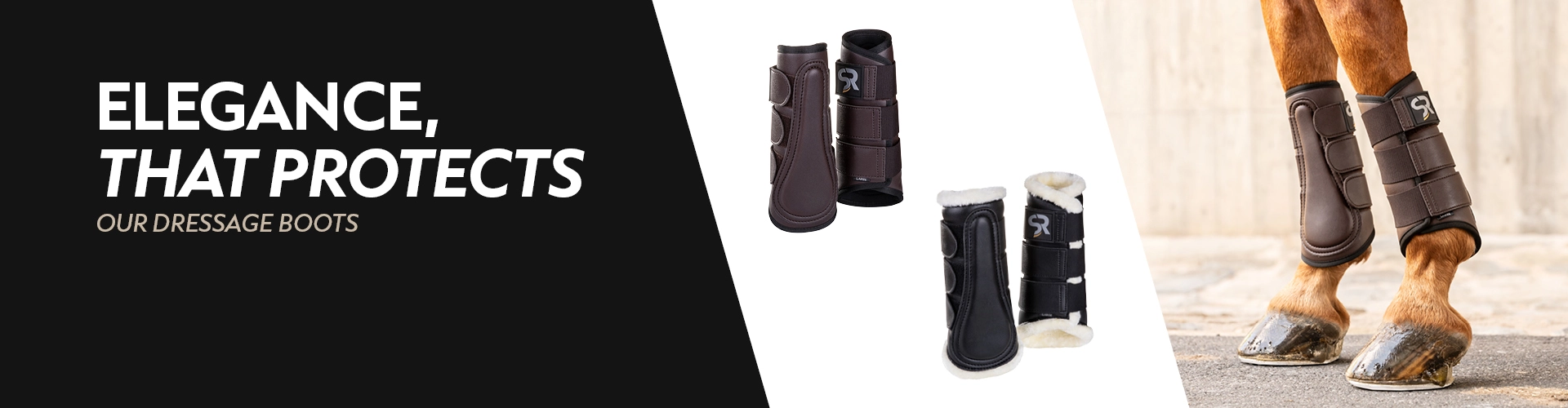 Two horse legs with brown dressage boots on asphalt next to them the boots are shown individually in brown and black with white fur lining on the left the text reads Elegance that protects our dressage boots