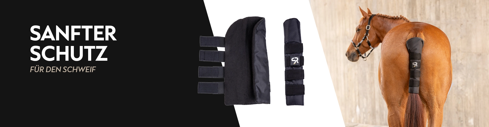Ein Pferd steht mit der Kruppe nach hinten und trägt einen Schweifschoner am Schweifansatz. Links im Bild sind Nahaufnahmen des Schweifschoners mit vier Klettverschlüssen zu sehen. Daneben steht der Text „Sanfter Schutz für den Schweif“ auf schwarzem Hint